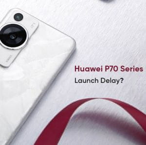 Csúszhat a Huawei P70 bemutatása