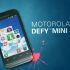 Megjelent a Motorola Defy Mini