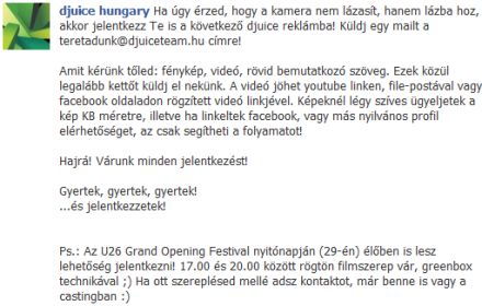 Legyél te is reklámarc! Djuice szereplõválogatás indul