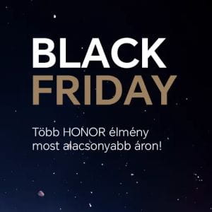 HONOR Black Friday 2025: prémium technológia elérhető áron