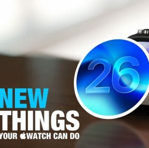 watchOS 26: 10 új dolog, amire az Apple Watch képes